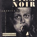 raymond_borde_etienne_chaumeton_panorama_du_film_noir_americain_1983_ml